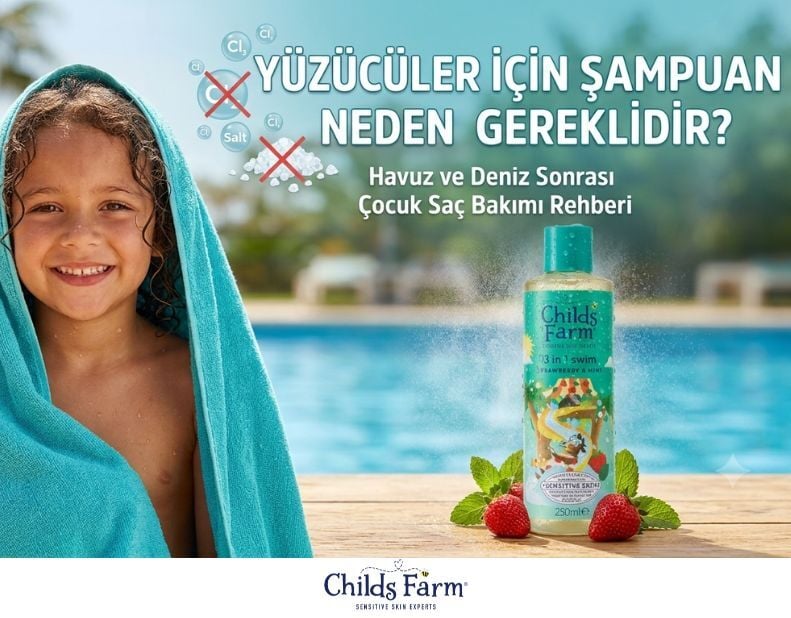 Yüzücüler İçin Şampuan Neden Gereklidir? Havuz ve Deniz Sonrası Çocuk Saç Bakımı Rehberi